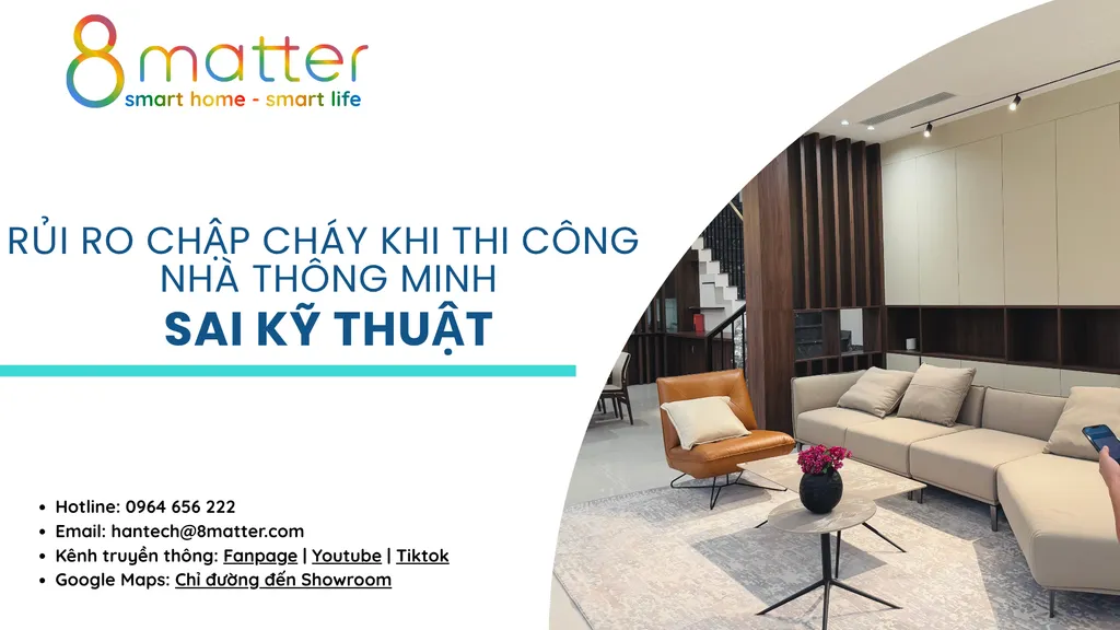 Rủi ro chập cháy khi thi công nhà thông minh sai kỹ thuật