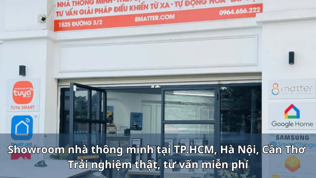 Showroom nhà thông minh tại TP.HCM, Hà Nội: trải nghiệm thật, tư vấn miễn phí
