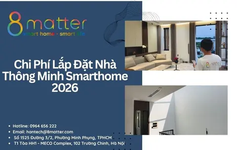 Chi phí lắp nhà thông minh 2026: tính theo giá thật