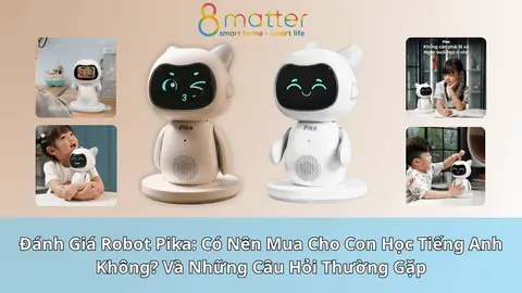 Có nên mua Robot Pika cho con học tiếng Anh không?
