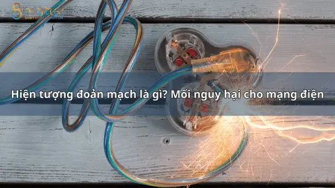 Đoản mạch là gì và vì sao nguy hiểm trong nhà ở?