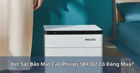 Két sắt bảo mật cao Philips SBX302 có đáng mua?