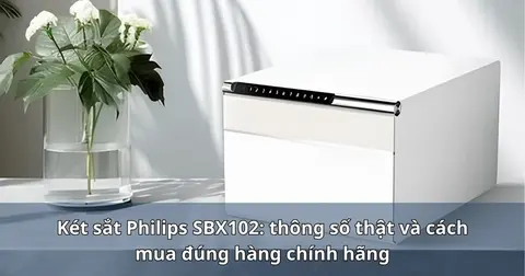 Két sắt Philips SBX102: thông số thật và cách mua đúng hàng chính hãng