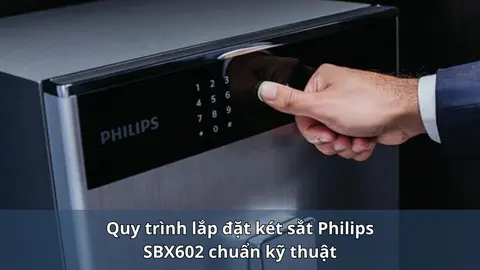 Lắp đặt két sắt Philips SBX602: quy trình và những chỗ dễ sai