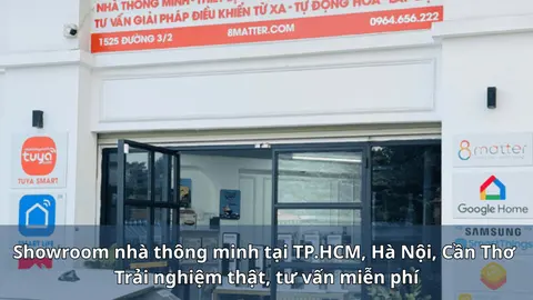 Showroom nhà thông minh tại TP.HCM, Hà Nội: trải nghiệm thật, tư vấn miễn phí
