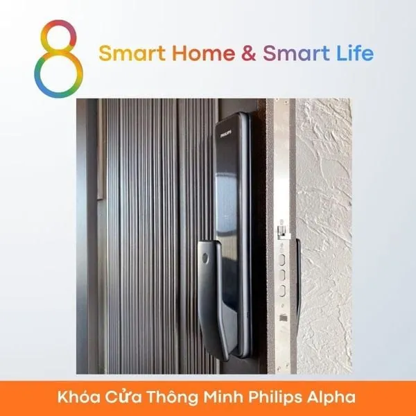 Khóa Cửa Thông Minh Philips Alpha - 8Matter - SmartHome